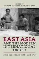 East Asia and the Modern International Order