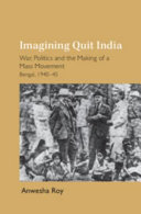 Imagining Quit India