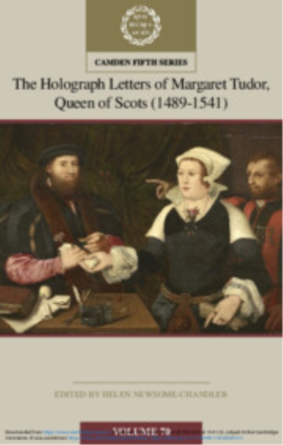 The Holograph Letters of Margaret Tudor, Queen of Scots (1489–1541)
