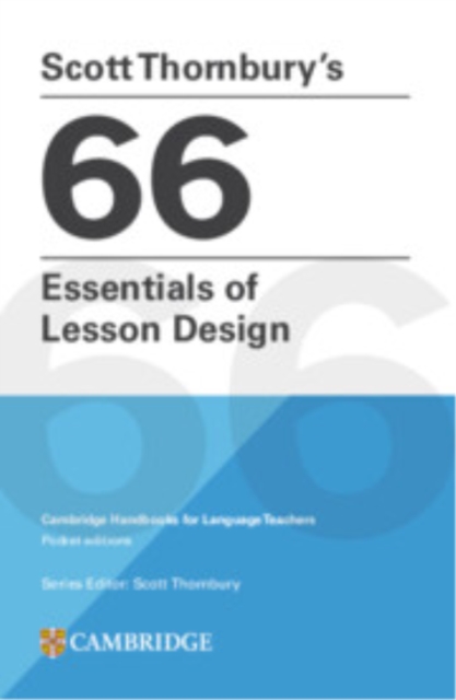 Scott Thornbury's 66 Essentials of Lesson Design Paperback
