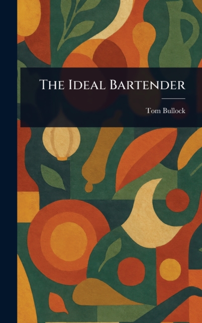 The Ideal Bartender