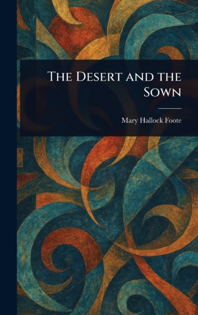 The Desert and the Sown
