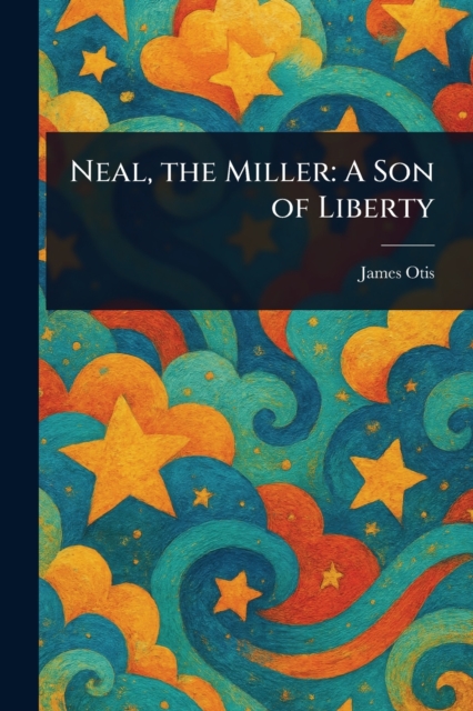 Neal, the Miller