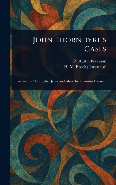 John Thorndyke's Cases