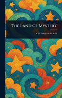 The Land of Mystery