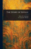 The Story of Seville
