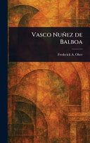 Vasco Nunez De Balboa