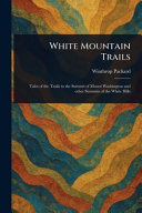 White Mountain Trails