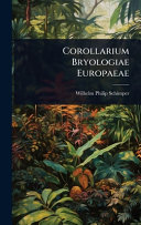 Corollarium Bryologiae Europaeae