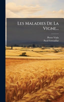 Les Maladies De La Vigne...