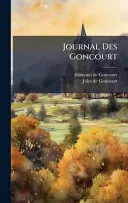 Journal Des Goncourt