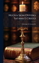 Nuova Sion Ovvero Satana E Cristo