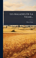 Les Maladies De La Vigne...