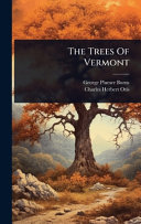 The Trees Of Vermont