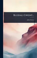 Blodau Gwent...