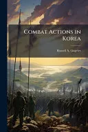 Combat Actions in Korea