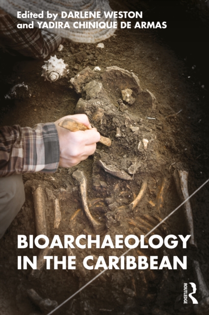 Bioarchaeology in the Caribbean