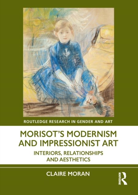 Morisot’s Modernism and Impressionist Art