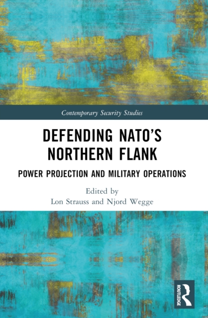 Defending NATO’s Northern Flank