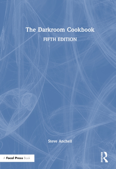 The Darkroom Cookbook