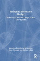 Biological Interaction Design