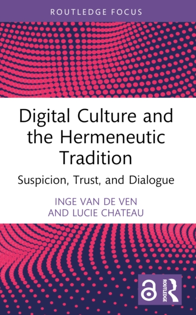 Digital Culture and the Hermeneutic Tradition