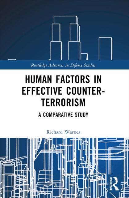 Human Factors in Effective Counter-Terrorism