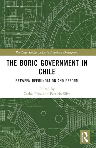 The Boric Government in Chile