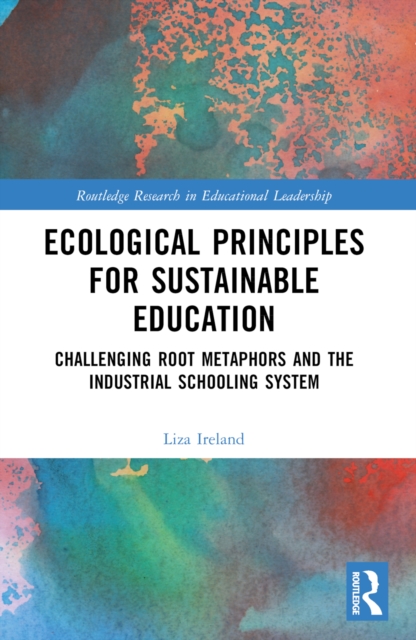 Ecological Principles for Sustainable Education