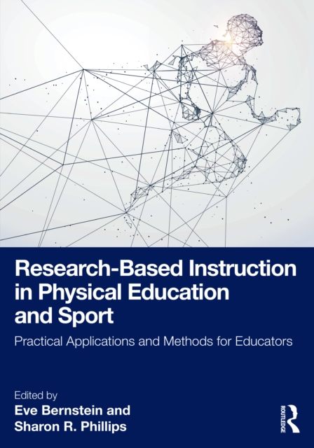 Research-Based Instruction in Physical Education and Sport
