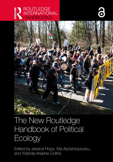 The New Routledge Handbook of Political Ecology