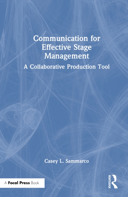 Communication for Effective Stage Management