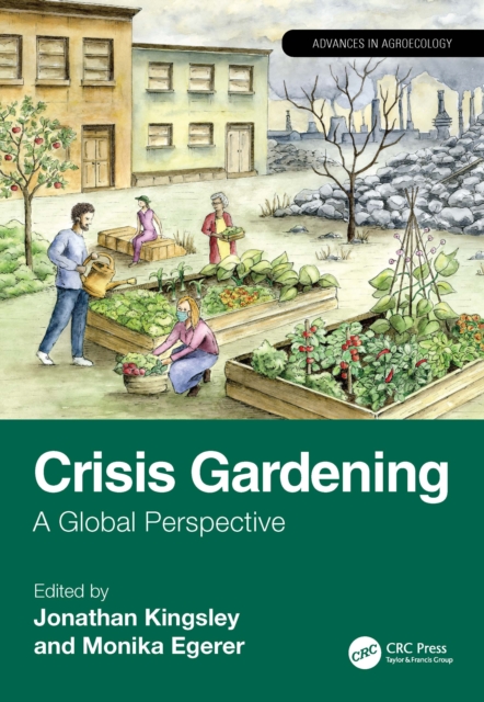 Crisis Gardening