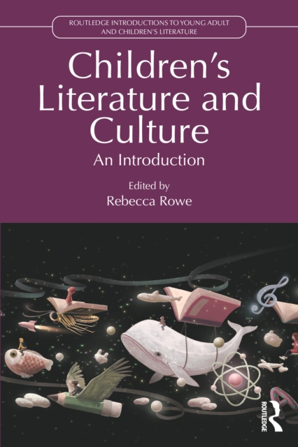 Children’s Literature and Culture