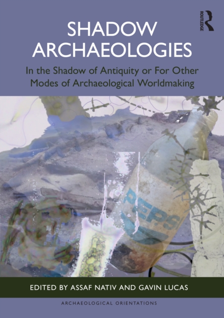 Shadow Archaeologies