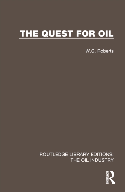 The Quest for Oil