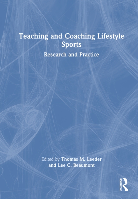 Teaching and Coaching Lifestyle Sports
