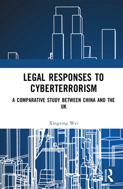 Legal Responses to Cyberterrorism