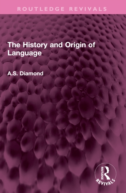 The History and Origin of Language