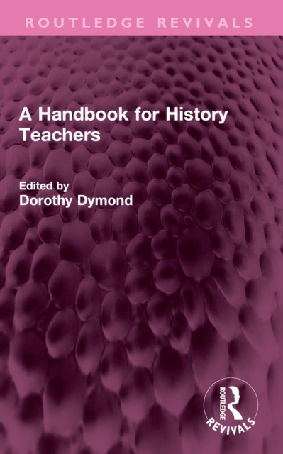 A Handbook for History Teachers