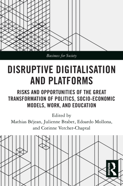 Disruptive Digitalisation and Platforms