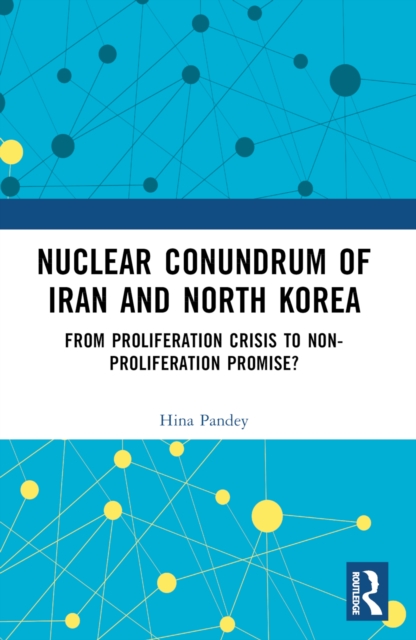 Nuclear Conundrum of Iran and North Korea