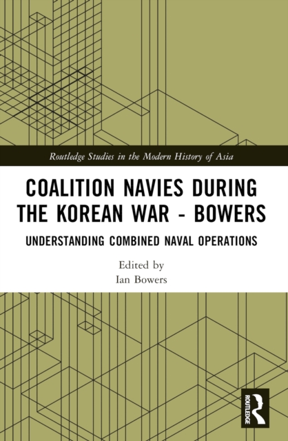 Coalition Navies during the Korean War