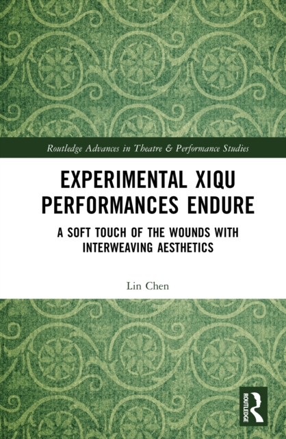 Experimental Xiqu Performances Endure
