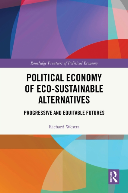 Political Economy of Eco-sustainable Alternatives