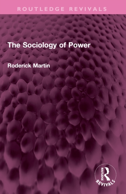 The Sociology of Power