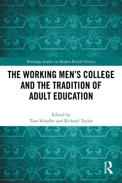 The Working Men's College and the Tradition of Adult Education