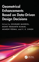 Geometrical Enhancements Based on Data-Driven Design Decisions