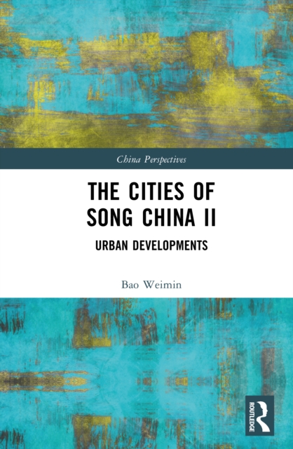 The Cities of Song China II