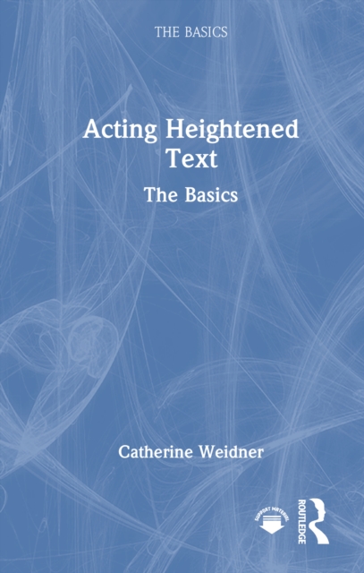 Acting Heightened Text